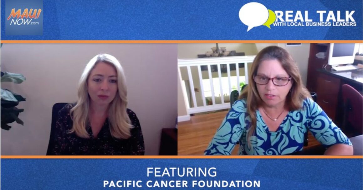 VIDEO: Real Talk with Pacific Cancer Foundation Executive Director, Nancy Le Joy